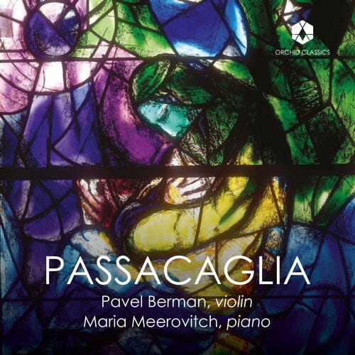 "Passacaglia": Violin Sonatas by Respighi and Shostakovich